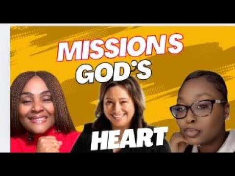 Missions: God's Heart (A LIVE Interview)