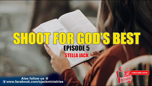 Shoot For God's Best - Episode 5