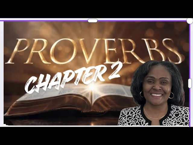 The Two Paths: Wisdom Or Foolishness Proverbs 2